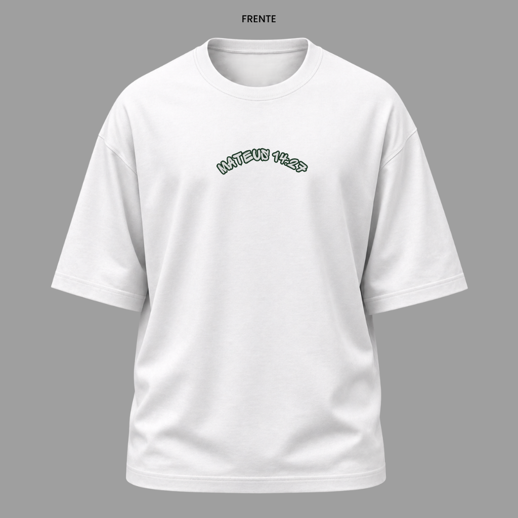 Camiseta Oversized Cristã Mateus 14:27 | Kyrios Club