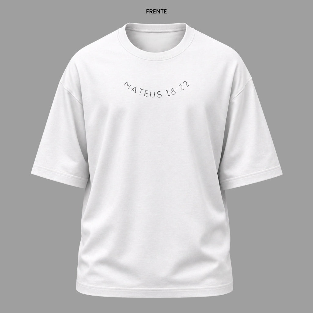 Camiseta Oversized Cristã Mateus 18:22 | Kyrios Club