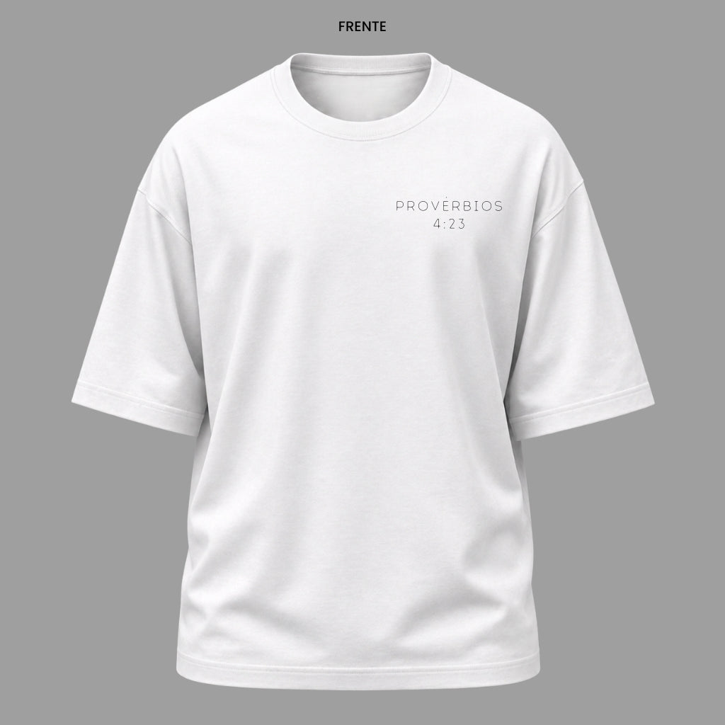 Camiseta Oversized Cristã Provérbios 4:23 | Kyrios Club
