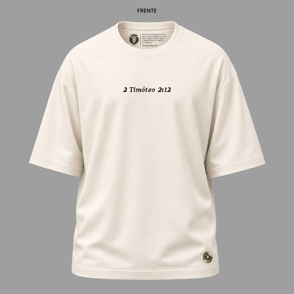 Camiseta Cristã 2 Timóteo 2:12 | Kyrios Club